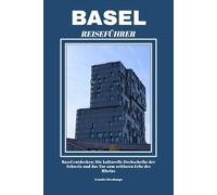 BASEL REISEFÜHRER