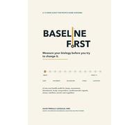 Baseline First: A 12-W udit to Measure Your Biology Before You Try to Change It