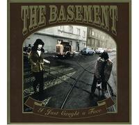 Basement - I Just Caught a Face