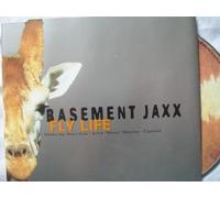 Basement Jaxx - Fly Life
