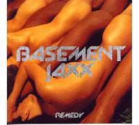 Basement Jaxx - Remedy