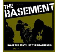 Basement, The - Slain the Truth at the...