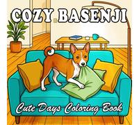 Basenji Coloring Book for Adults & Kids: ̉̉66 Cute & Cozy Basenji Coloring designs with Everyday Life and Outdoor Scenes
