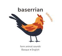 Baserrian: animaliak: Farm animals in Basque and English