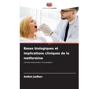 Bases biologiques et implications cliniques de la metformine: Comme médicament intracanalaire