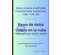 Bases de datos Oracle en la nube: Oracle Data Platform Foundations Associate (1Z0-1195-25)