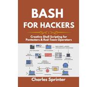 Bash for Hackers: Creative Shell Scripting for Pentesters & Red-Team Operators