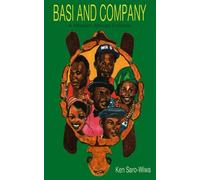 Basi and Company: A Modern African Folktale (Saros Star Series)