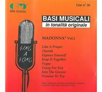 BASI MUSICALI - Basi musicali - In tonalità originale Madonna vol.2 Like a prayer Cherish Express yourself