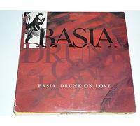 Basia - Drunk On Love