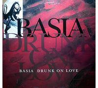 Basia - Drunk on Love [VINYL]