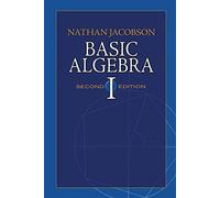 Basic Algebra I (Dover Books on MaTHEMA 1.4tics)