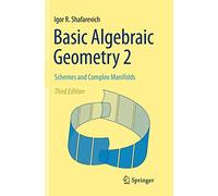 Basic Algebraic Geometry 2: Schemes and Complex Manifolds