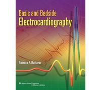 Basic and Bedside Electrocardiography