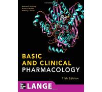 Basic and Clinical Pharmacology, 11th Edition (LANGE Basic Science)
