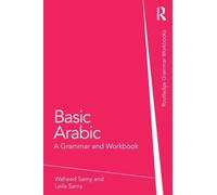 Basic Arabic : A Grammar and Workbook
