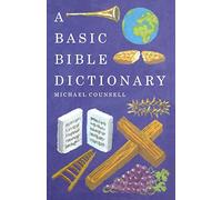 Basic Bible Dictionary