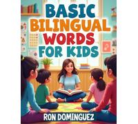Basic bilingual words for kids