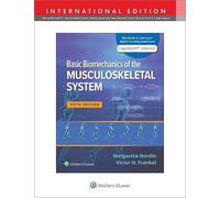 Basic Biomechanics of the Musculoskeletal System (Lippincott Connect)