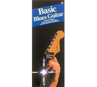 Basic Blues Guitar: Compact Reference Library