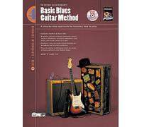 Basic Blues Guitar Method 4: A Step-By-Step Approach for Learning How to Play, Book & CD
