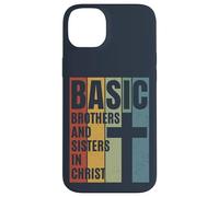 BASIC Brothers And Sisters In Christ (Distressed design) Case for iPhone 14 Plus
