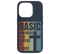 BASIC Brothers And Sisters In Christ (Distressed design) Case for iPhone 14 Pro