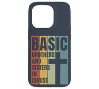BASIC Brothers And Sisters In Christ (Distressed design) Case for iPhone 15 Pro