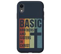 BASIC Brothers And Sisters In Christ (Distressed design) Case for iPhone XR