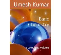 Basic Chemistry: a combined volume (Chemistry: The Mastery & Workbook)