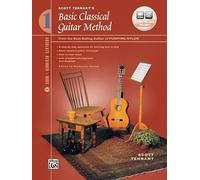 Basic Classical Guitar Method, Book 1: From the Best-Selling Author of Pumping Nylon, Book & Online Audio