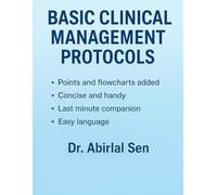 BASIC CLINICAL MANAGEMENT PROTOCOLS: EMERGENCY TREATMENT PROTOCOLS