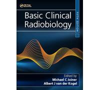 Basic Clinical Radiobiology