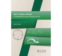 Basic Complex Analysis: A Comprehensive Course in Analysis, Part 2A