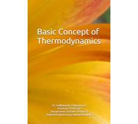 Basic Concept of Thermodynamics: Graduate Level Book