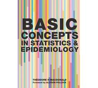 Basic Concepts in Statistics and Epidemiology