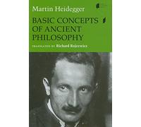 Basic Concepts of Ancient Philosophy (Studies in Continental Thought)