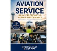 Basic Ergonomics & Human Performance (Aviation Services)