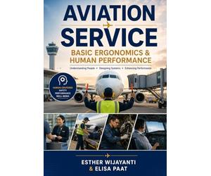 Basic Ergonomics & Human Performance (Aviation Services)