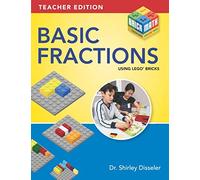 Basic Fractions Using LEGO® Bricks - Teacher Edition