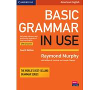 Basic Grammar in Use Student's Book with Answer. Murphy, Smalzer, Chapple