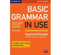Basic Grammar in Use Student's Book with Answers: (Grammar in Use 4th Revised edition)