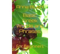 Basic Greek Words and Phrases: For Beginners