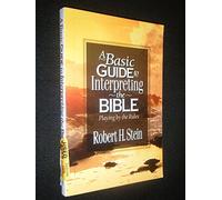 Basic Guide to Interpreting the Bible
