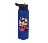 Basic Human Rights are Not Radical Stainless Steel Insulated Water Bottle