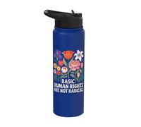 Basic Human Rights are Not Radical Stainless Steel Insulated Water Bottle