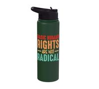 Basic Human Rights are Not Radical Stainless Steel Insulated Water Bottle
