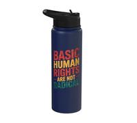 Basic Human Rights are Not Radical Stainless Steel Insulated Water Bottle