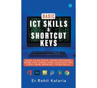 Basic ICT Skills & Shortcut Keys