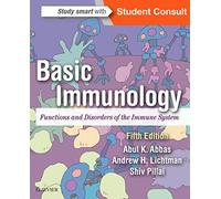 Basic Immunology: Functions and Disorders of the Immune System